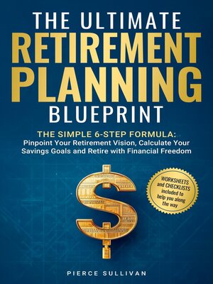 cover image of The Ultimate Retirement Planning Blueprint